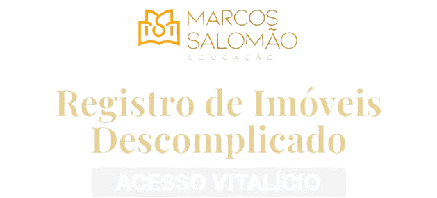 Registro de Imóveis Descomplicado — Prof. Marcos Salomão